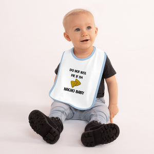 Nacho Baby Embroidered Baby Bib