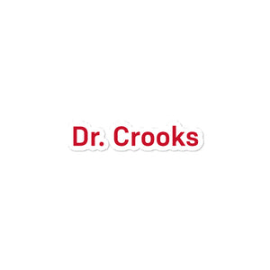 Dr. Crooks stickers