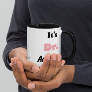 It's Doctor Actually Mug