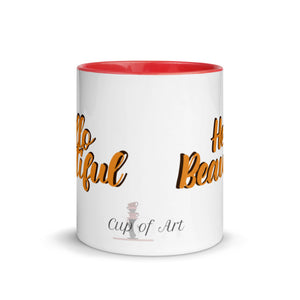 “Hello Beautiful” Mug with Color Inside