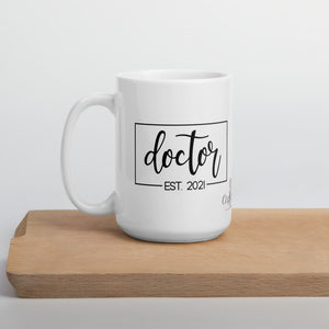 Est. 2021 Doctor mug