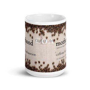 Caffeinated Mother Defined Mug